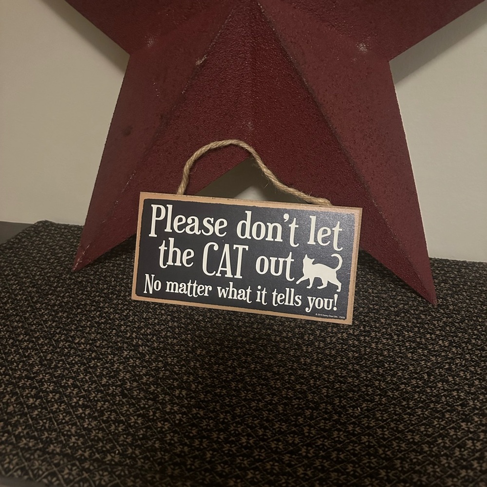 Funny cat sign “don’t let the cat out!” 5x10 home decor - Picture 1 of 3
